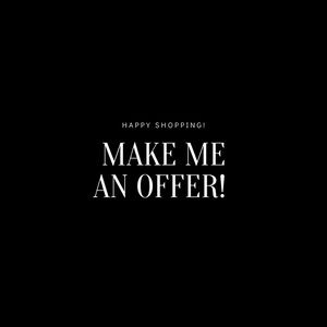 Reasonable Offers Are Welcome! 🖤